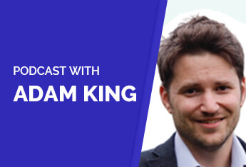 Podcast with Adam King